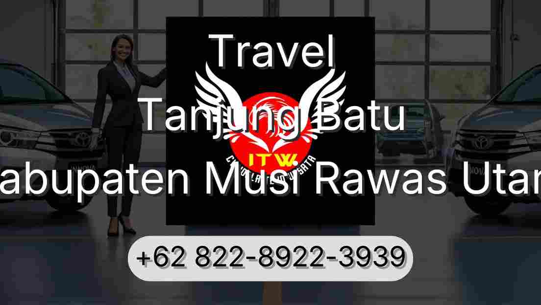 Travel Tanjung Batu Kabupaten Musi Rawas Utara