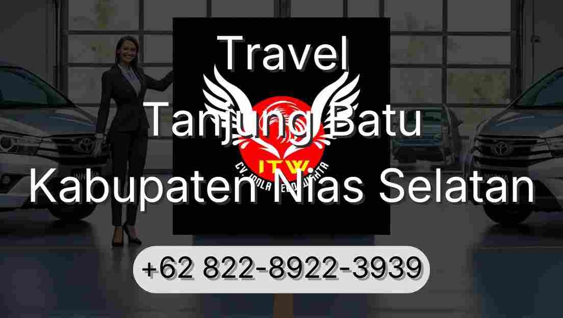 Travel Tanjung Batu Kabupaten Nias Selatan