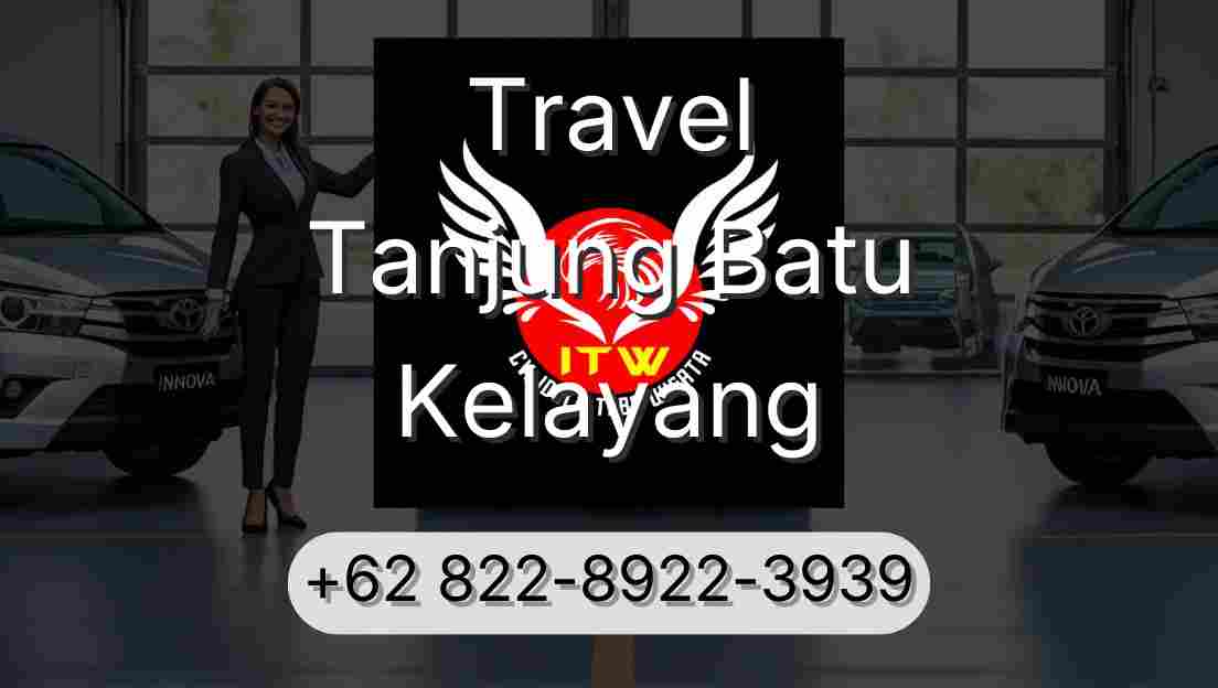 Travel Tanjung Batu Kelayang