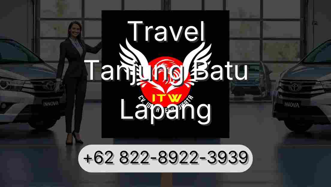 Travel Tanjung Batu Lapang