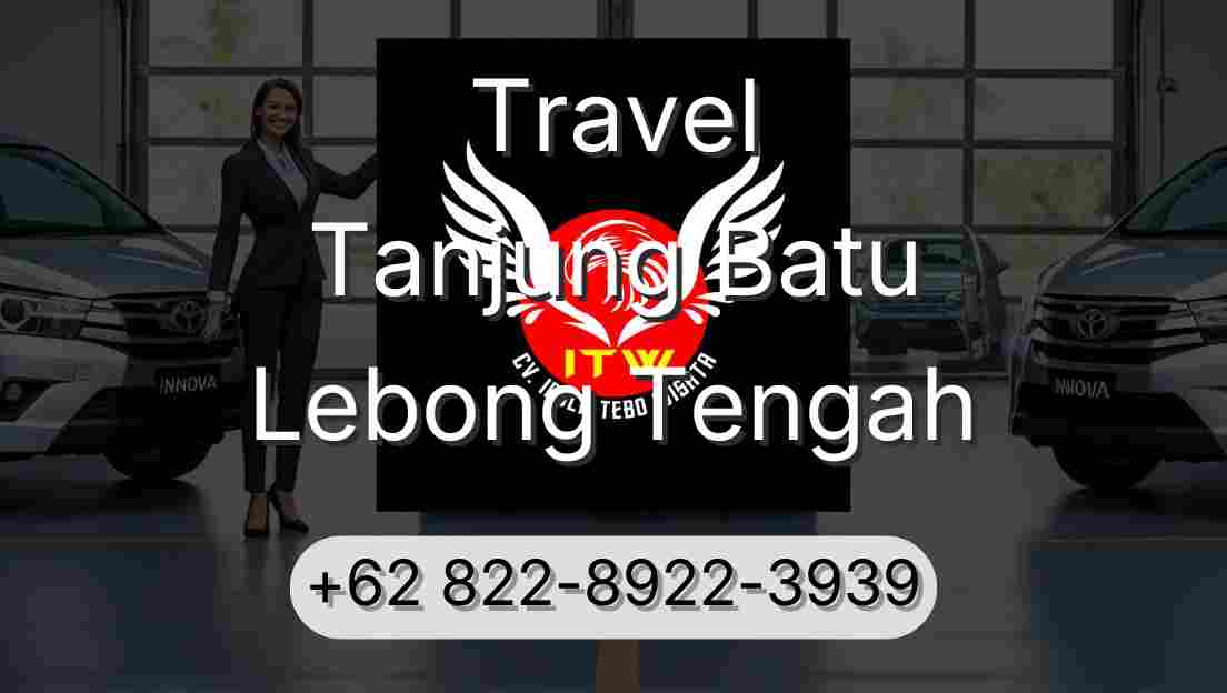 Travel Tanjung Batu Lebong Tengah