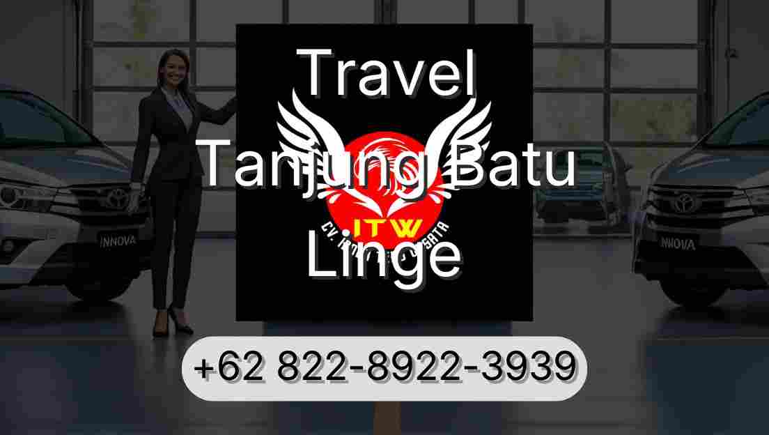 Travel Tanjung Batu Linge