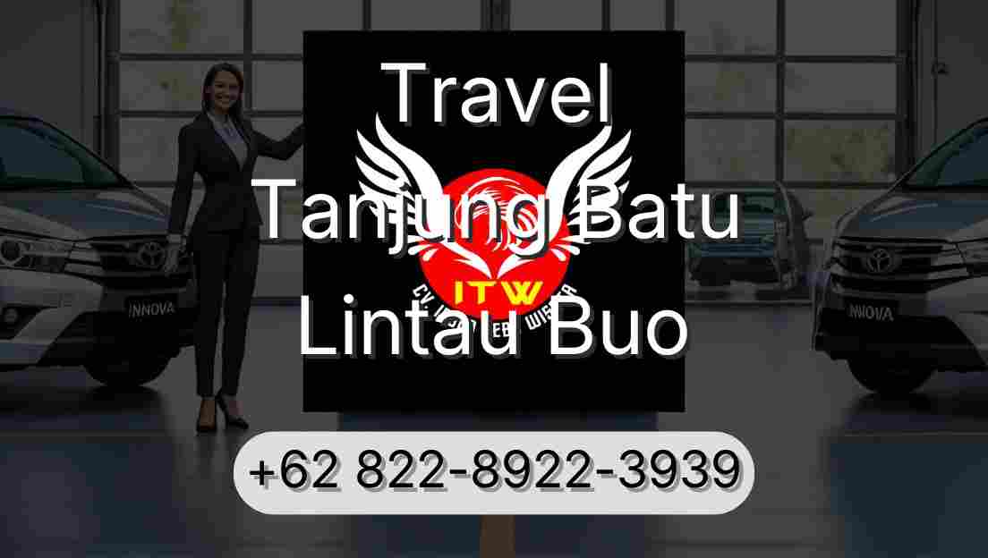 Travel Tanjung Batu Lintau Buo