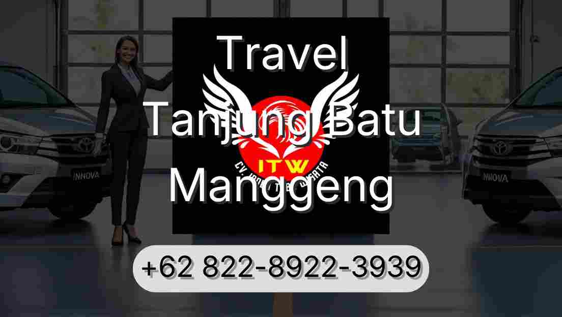 Travel Tanjung Batu Manggeng