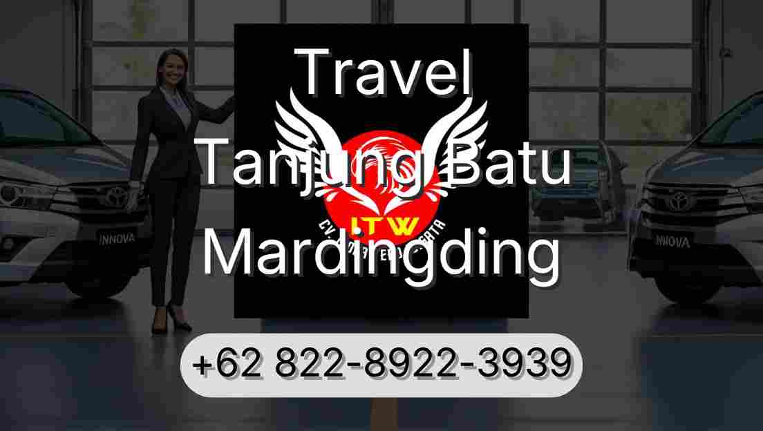 Travel Tanjung Batu Mardingding