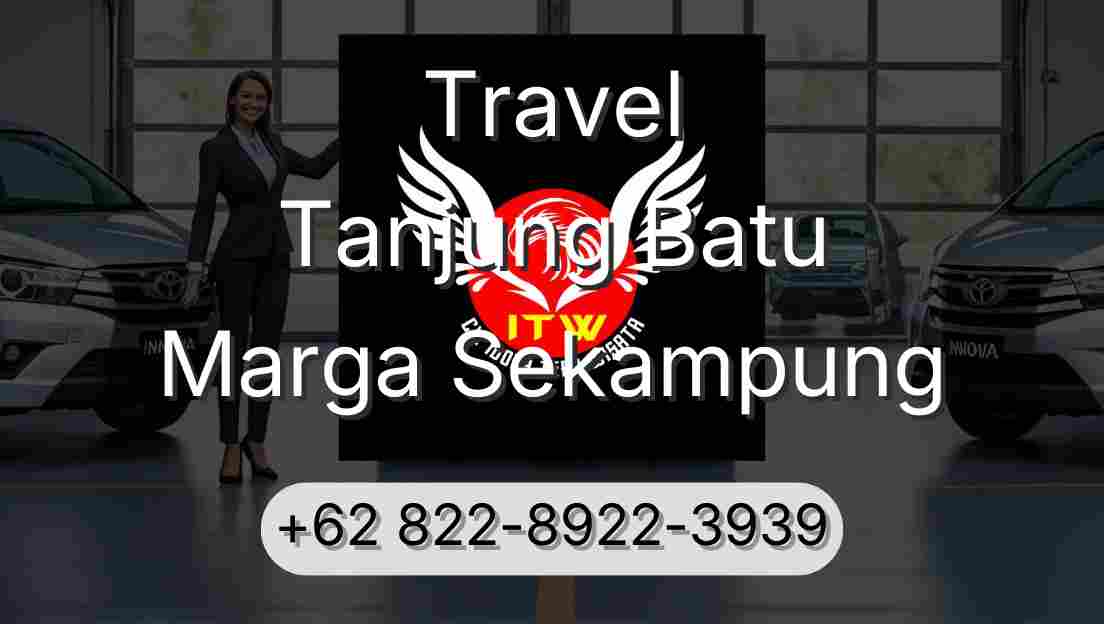 Travel Tanjung Batu Marga Sekampung