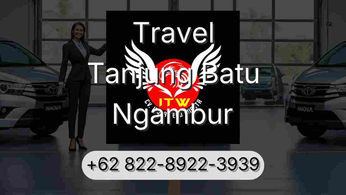 Travel Tanjung Batu Ngambur
