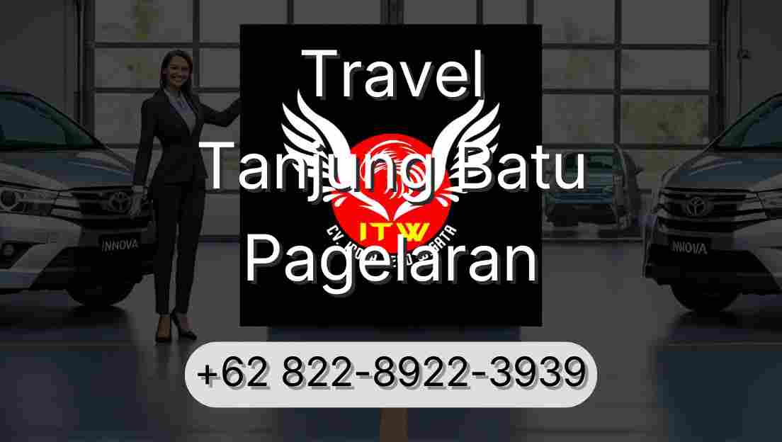 Travel Tanjung Batu Pagelaran