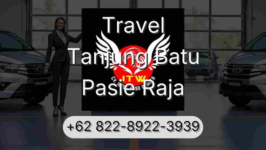 Travel Tanjung Batu Pasie Raja