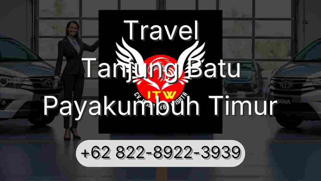 Travel Tanjung Batu Payakumbuh Timur