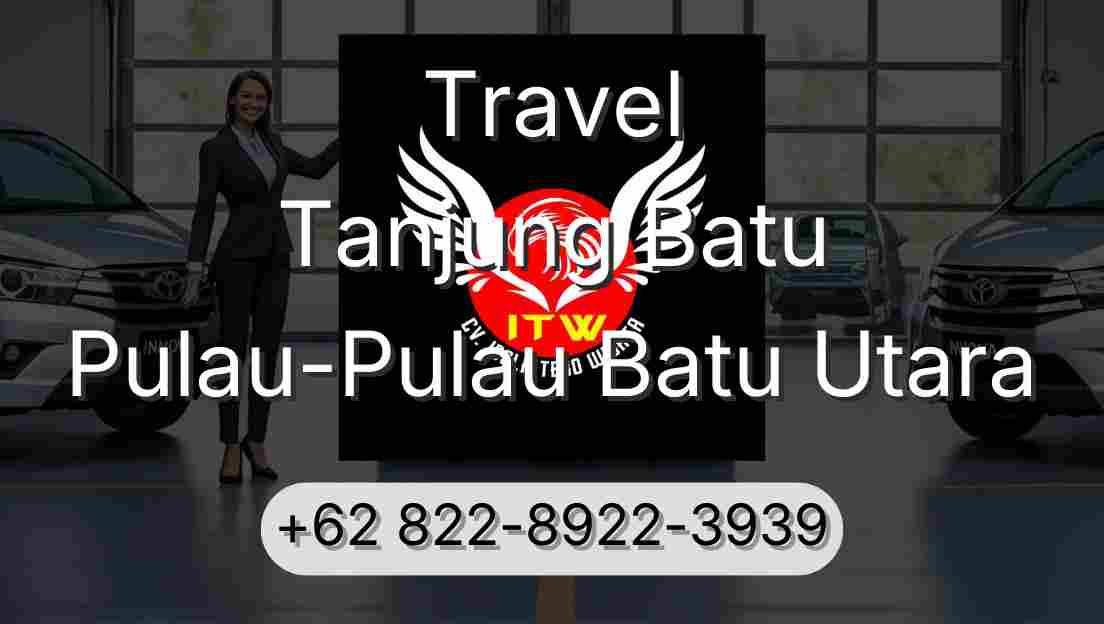 Travel Tanjung Batu Pulau-Pulau Batu Utara