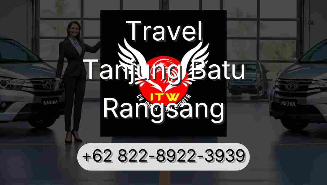 Travel Tanjung Batu Rangsang