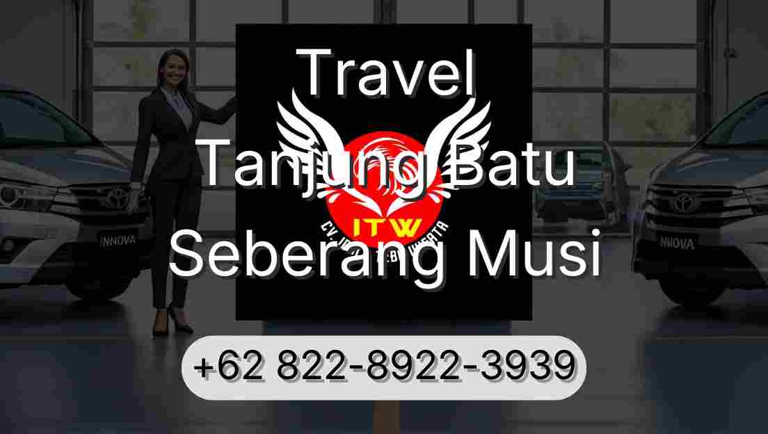 Travel Tanjung Batu Seberang Musi