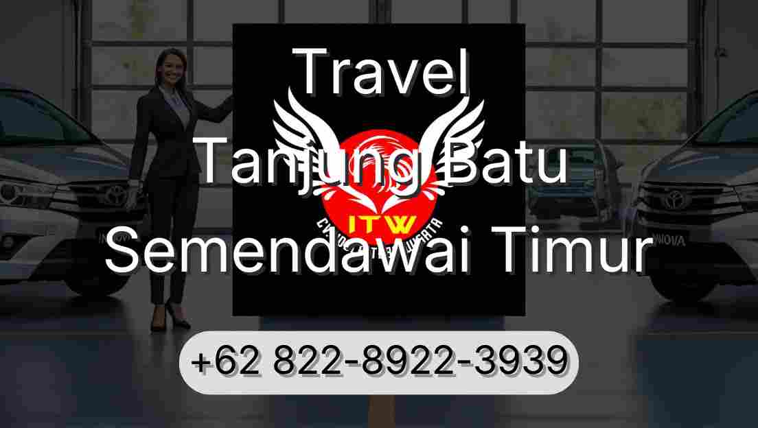 Travel Tanjung Batu Semendawai Timur