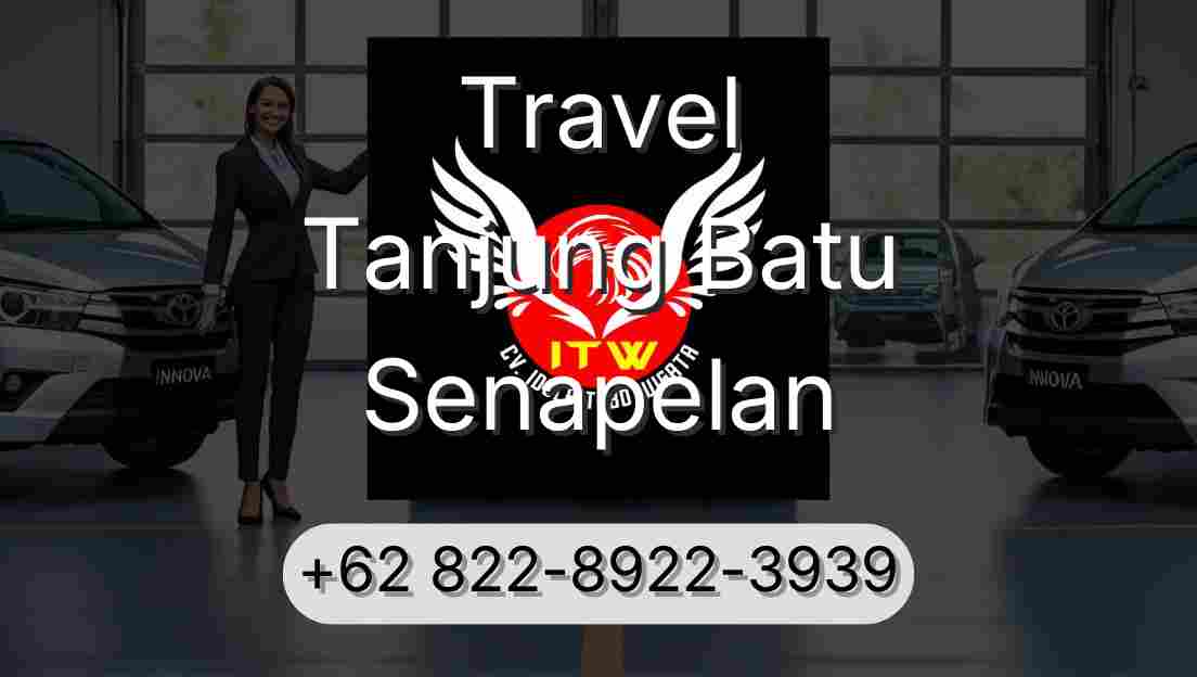 Travel Tanjung Batu Senapelan