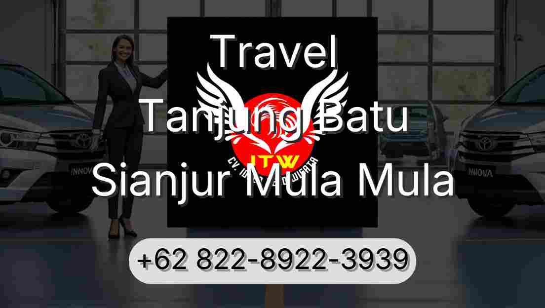 Travel Tanjung Batu Sianjur Mula Mula