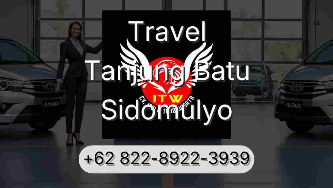 Travel Tanjung Batu Sidomulyo