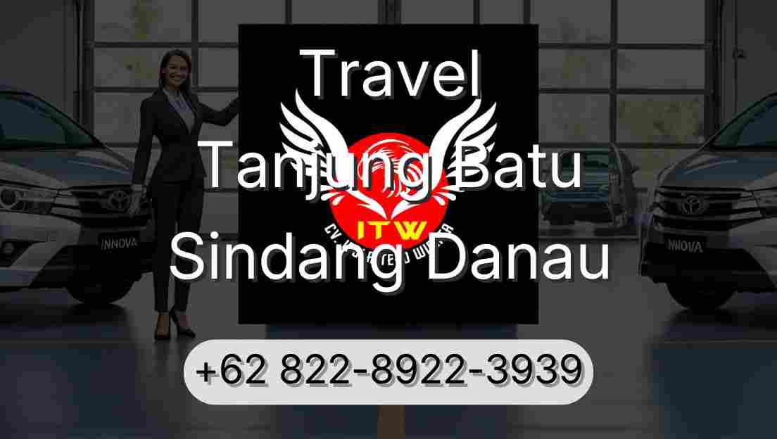 Travel Tanjung Batu Sindang Danau