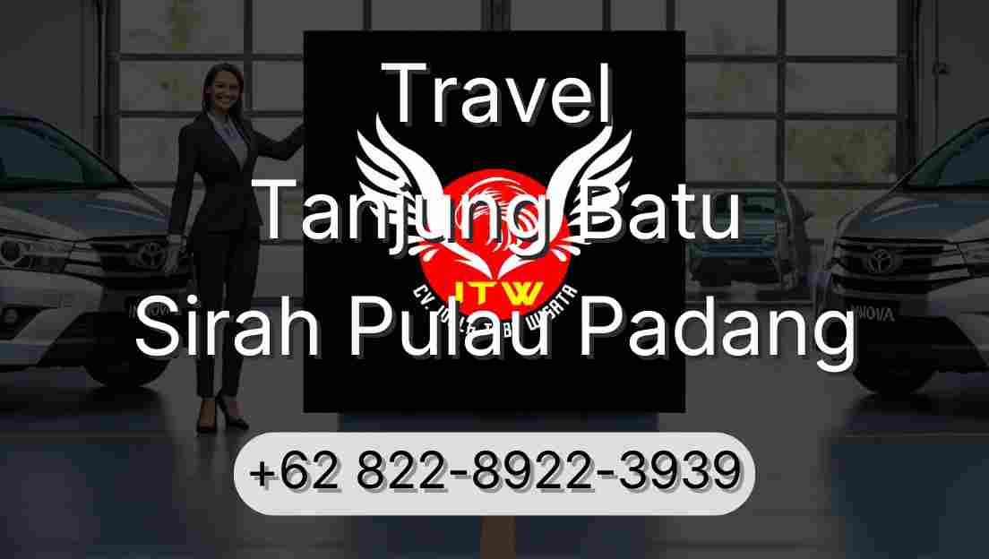 Travel Tanjung Batu Sirah Pulau Padang