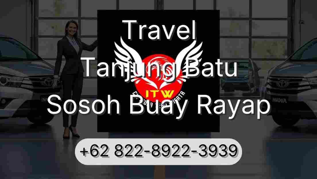 Travel Tanjung Batu Sosoh Buay Rayap