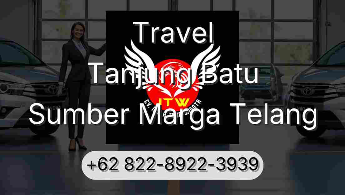 Travel Tanjung Batu Sumber Marga Telang