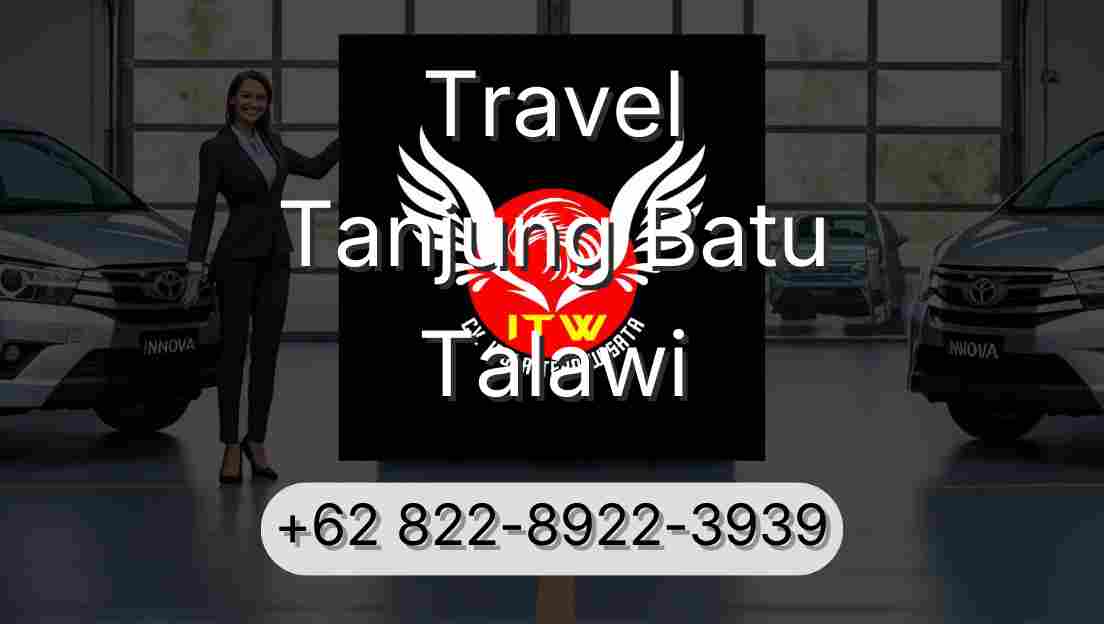 Travel Tanjung Batu Talawi
