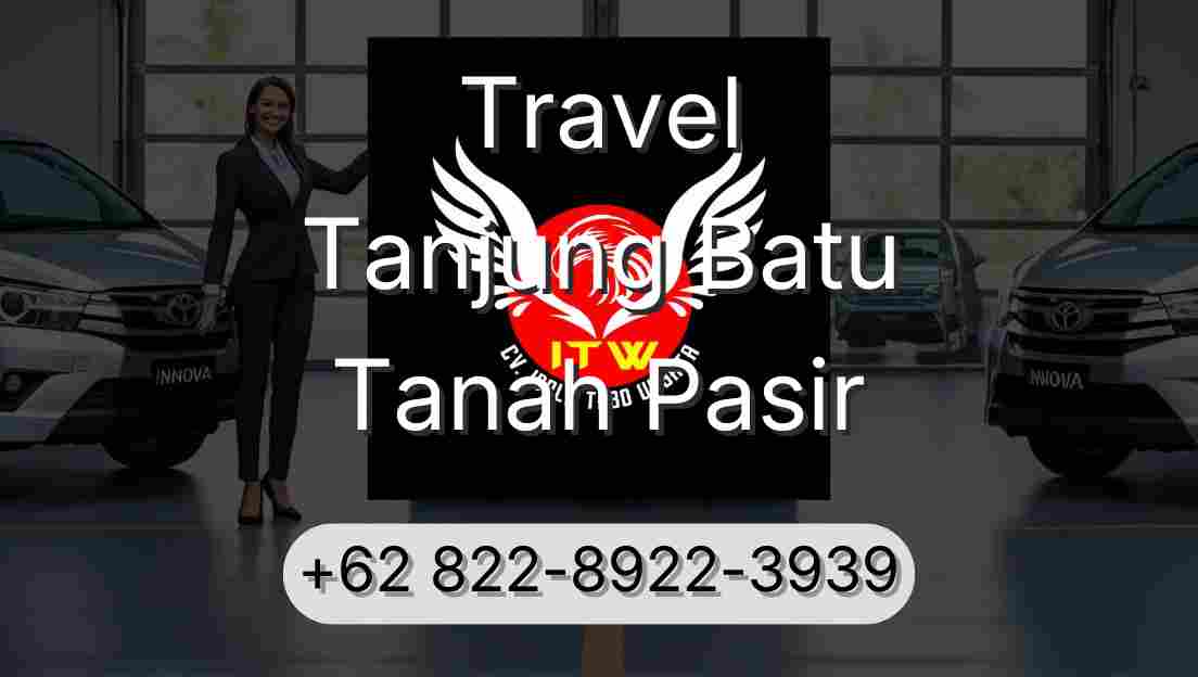 Travel Tanjung Batu Tanah Pasir