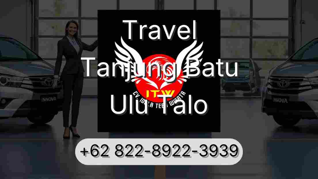 Travel Tanjung Batu Ulu Talo