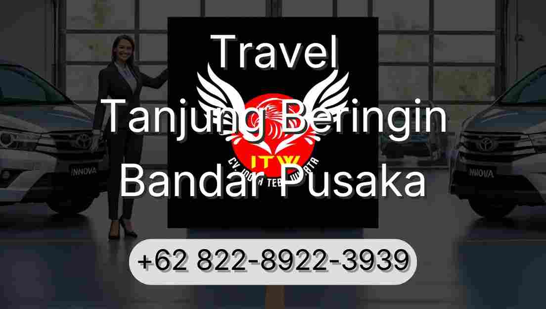 Travel Tanjung Beringin Bandar Pusaka