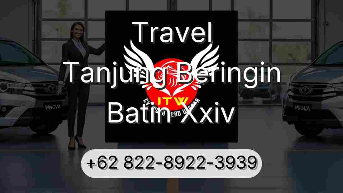 Travel Tanjung Beringin Batin Xxiv