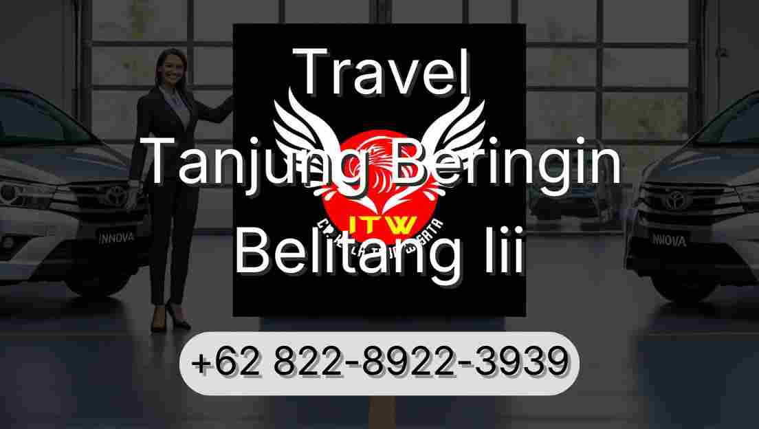 Travel Tanjung Beringin Belitang Iii