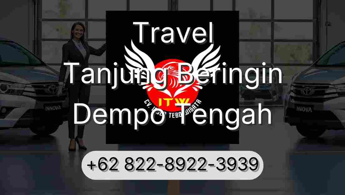 Travel Tanjung Beringin Dempo Tengah