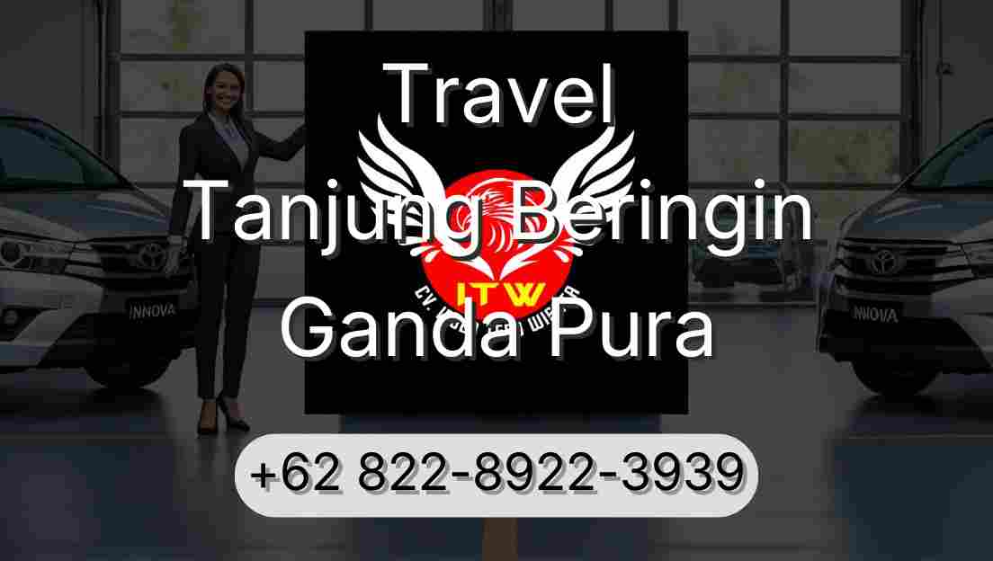 Travel Tanjung Beringin Ganda Pura