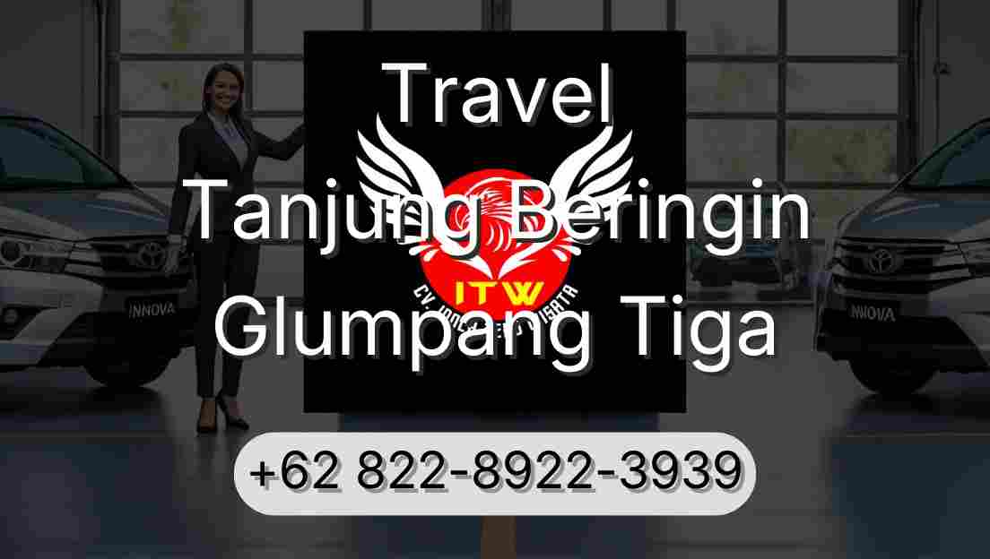 Travel Tanjung Beringin Glumpang Tiga