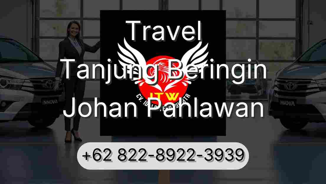 Travel Tanjung Beringin Johan Pahlawan