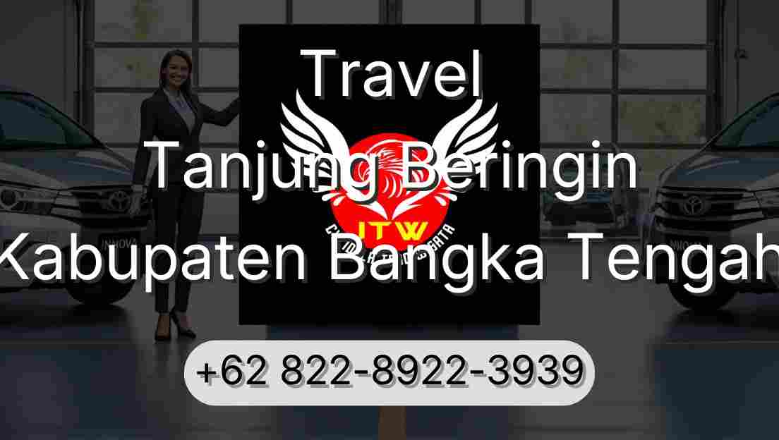 Travel Tanjung Beringin Kabupaten Bangka Tengah