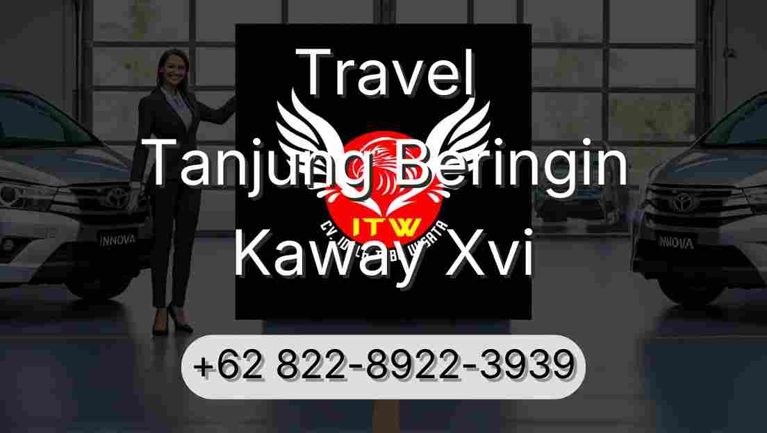 Travel Tanjung Beringin Kaway Xvi