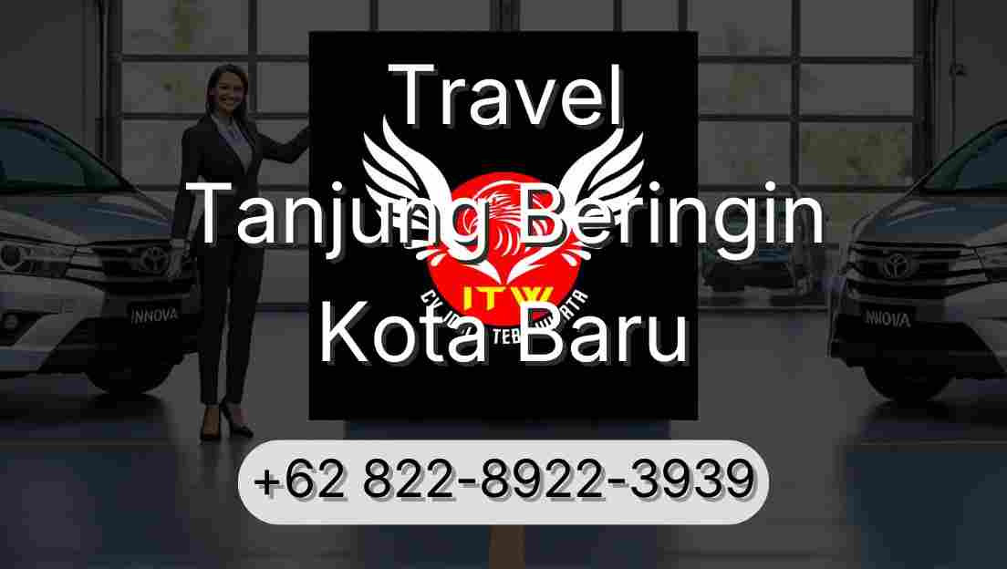 Travel Tanjung Beringin Kota Baru