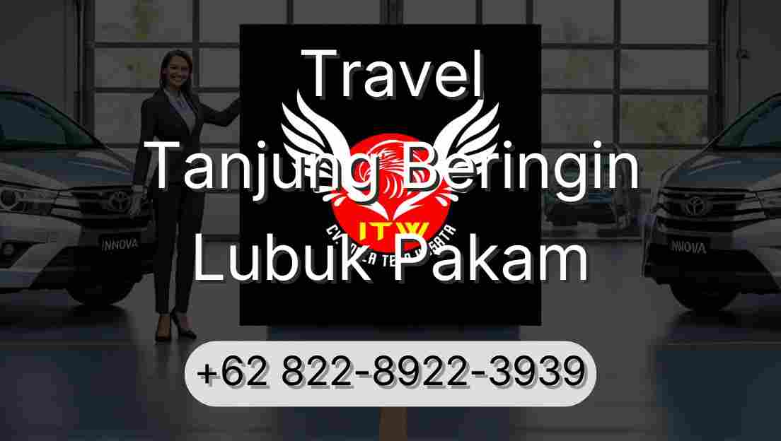 Travel Tanjung Beringin Lubuk Pakam