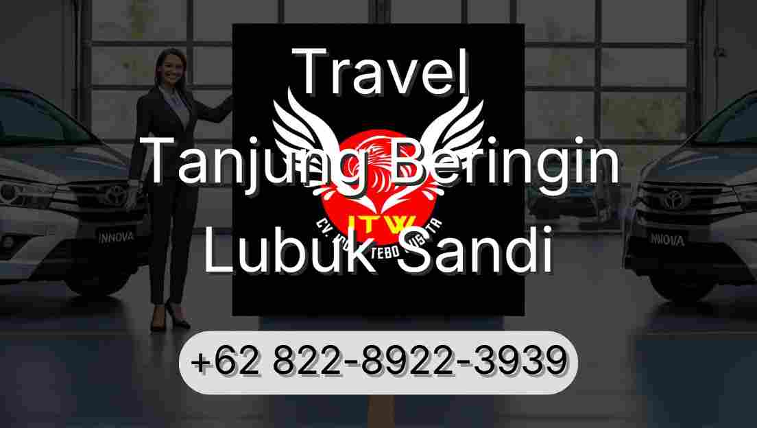 Travel Tanjung Beringin Lubuk Sandi