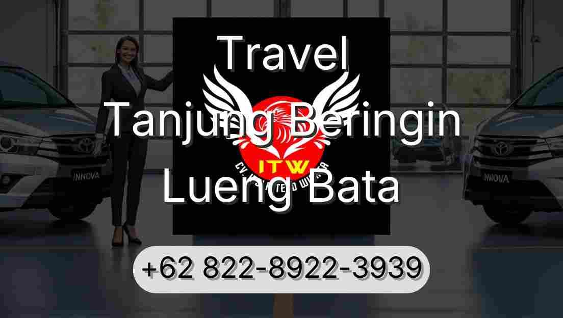 Travel Tanjung Beringin Lueng Bata