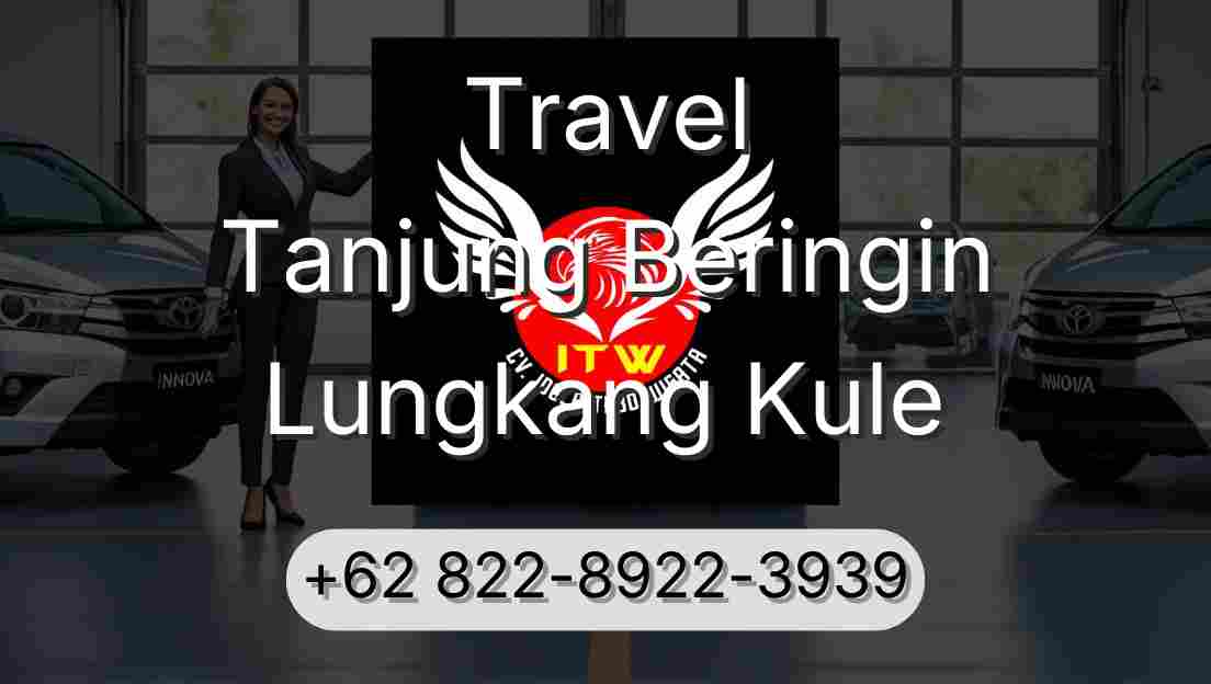 Travel Tanjung Beringin Lungkang Kule
