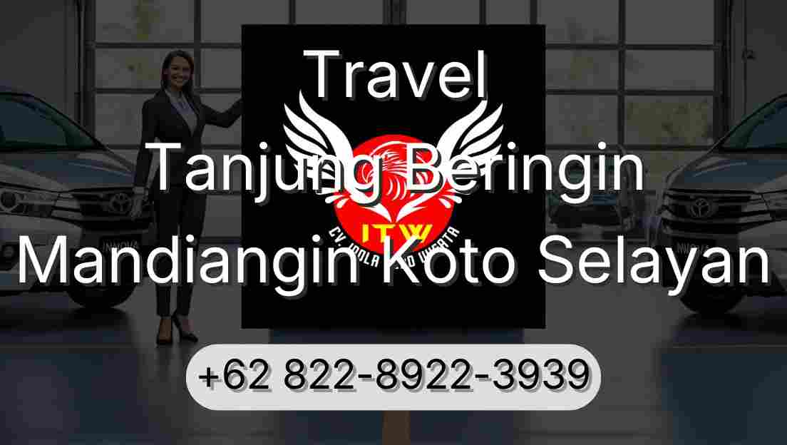 Travel Tanjung Beringin Mandiangin Koto Selayan