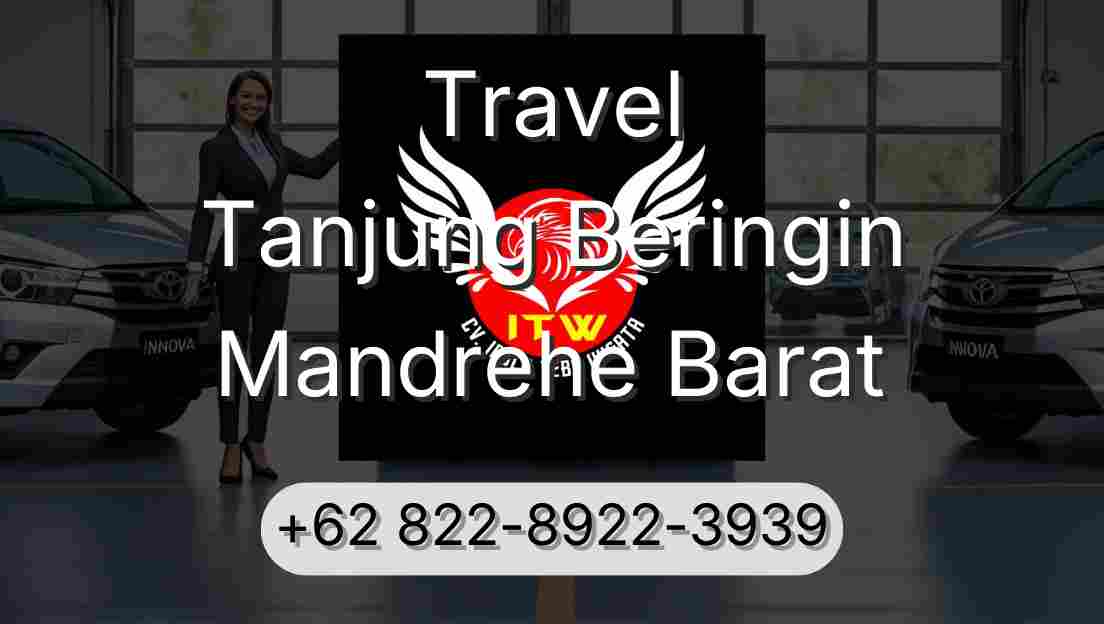 Travel Tanjung Beringin Mandrehe Barat