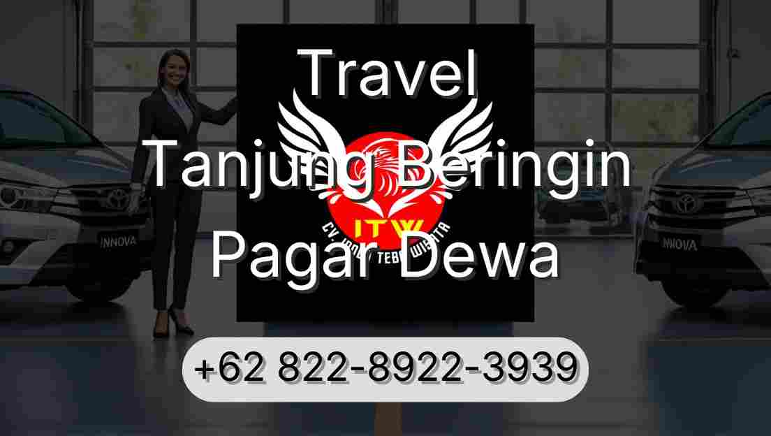 Travel Tanjung Beringin Pagar Dewa
