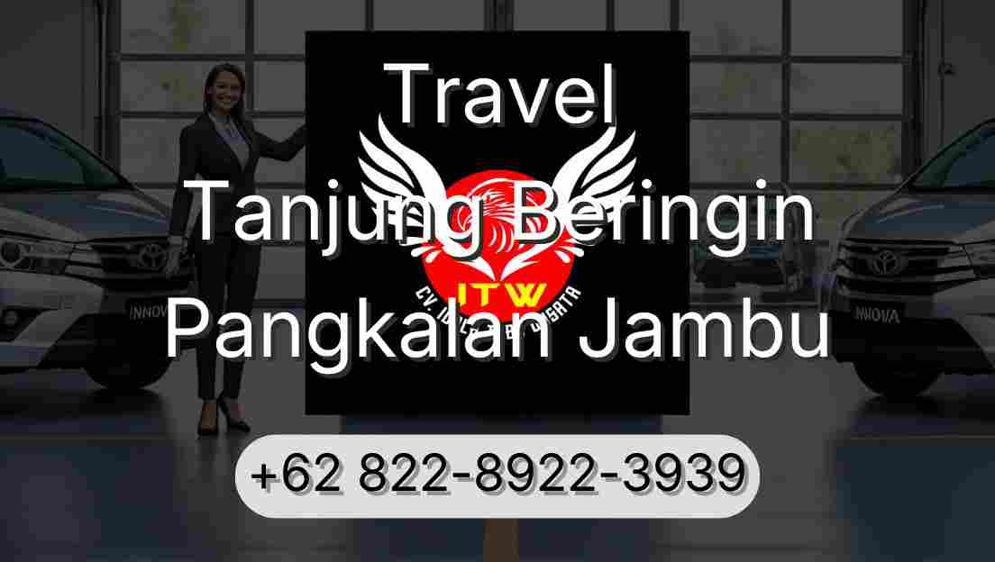 Travel Tanjung Beringin Pangkalan Jambu