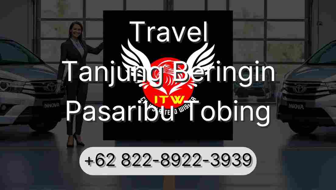Travel Tanjung Beringin Pasaribu Tobing