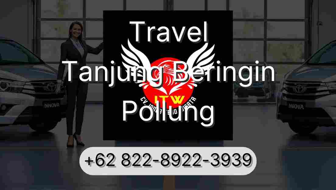 Travel Tanjung Beringin Pollung