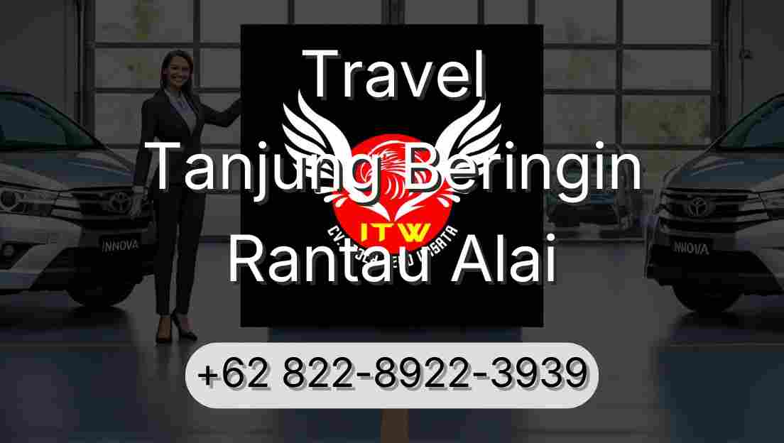 Travel Tanjung Beringin Rantau Alai