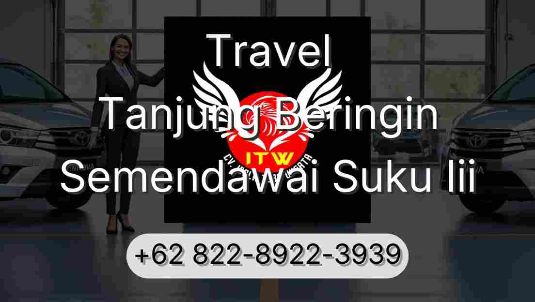 Travel Tanjung Beringin Semendawai Suku Iii